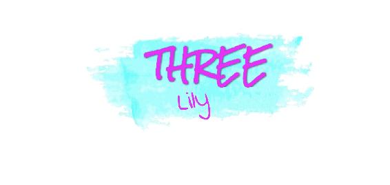 Chapter Three- Lly