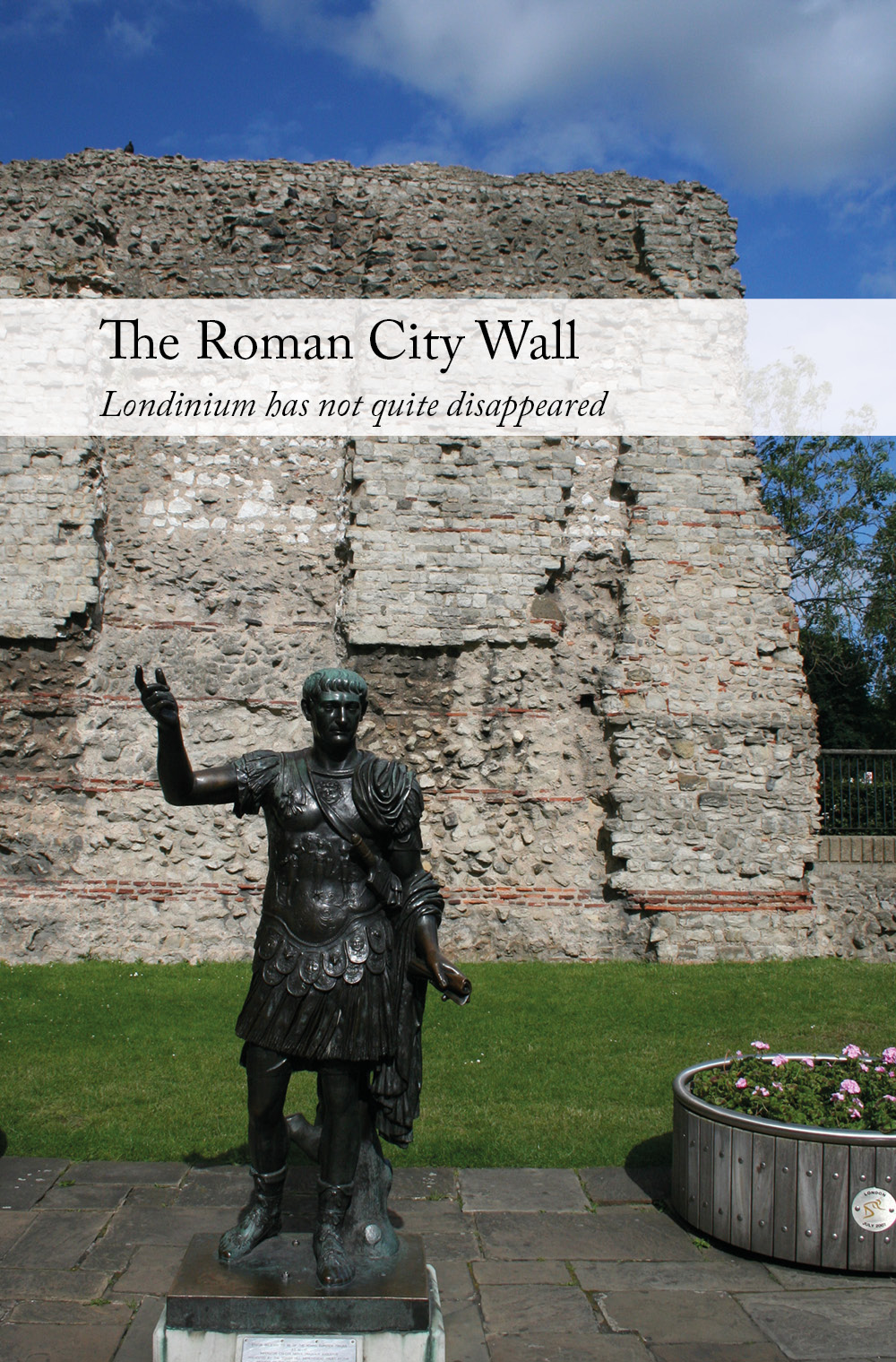 The Roman City Wall