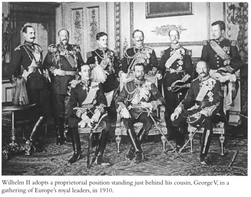 Wilhelm II adopts a proprietorial position standing just behind his cousin, George V, in a gathering of Europe’s royal leaders, in 1910.