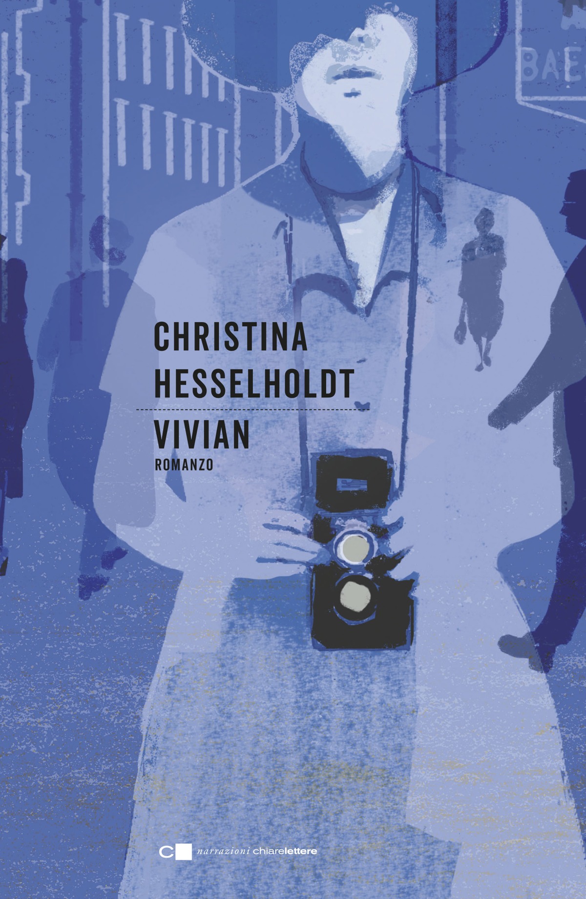 Copertina. Christina Hesselholdt. Vivian. Romanzo. Narrazioni Chiarelettere