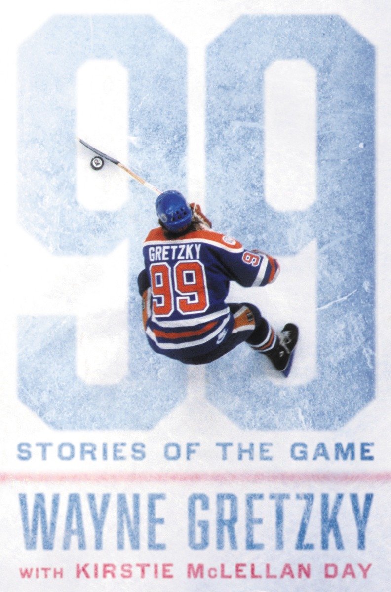 Cover for 99: Stories of the Game