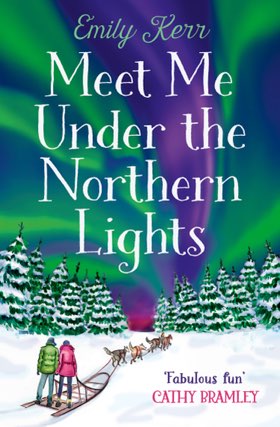 Book cover of Meet Me Under the Northern Lights by Emily Kerr