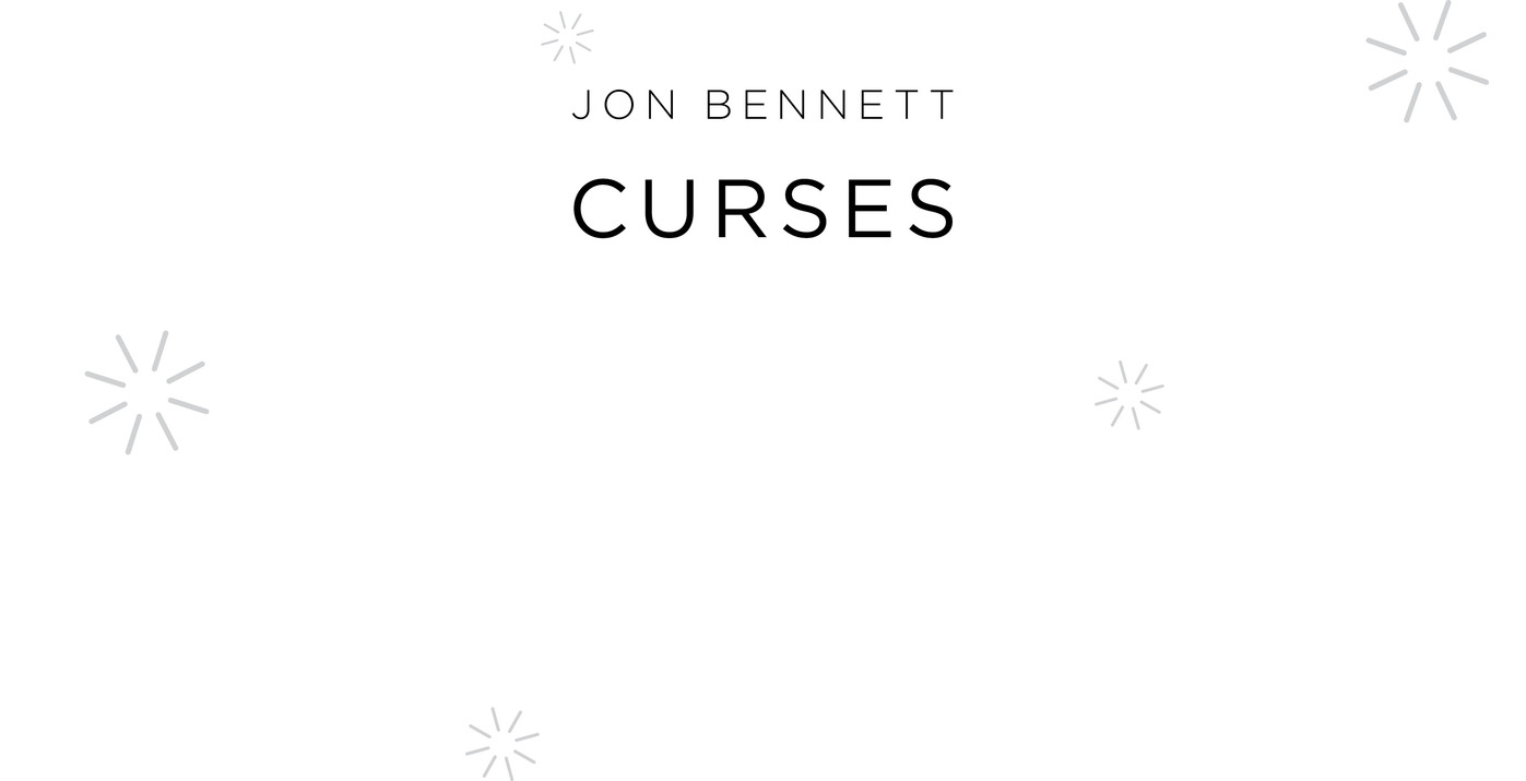 Jon Bennett Curses