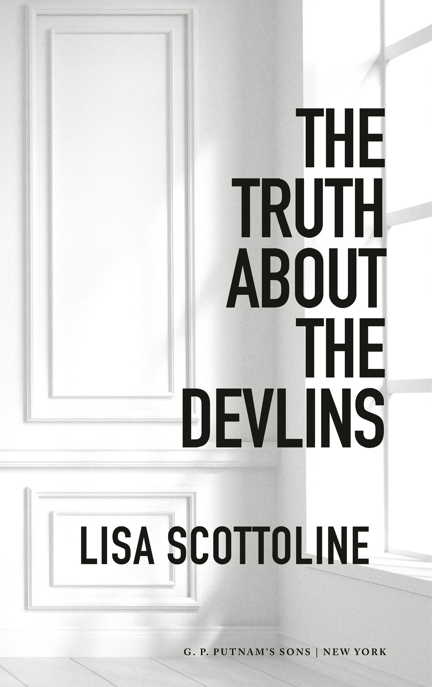 Book Title, The Truth about the Devlins, Author, Lisa Scottoline, Imprint, G.P. Putnam's Sons