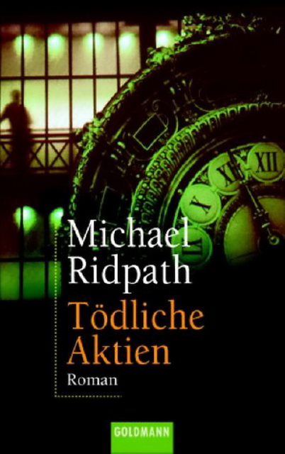 Ridpath, Michael - Tödliche Aktien