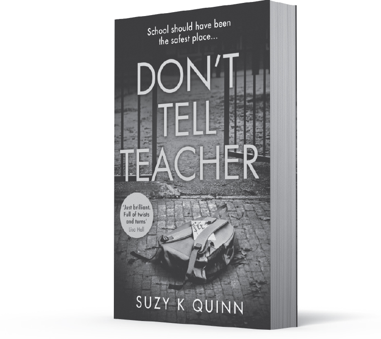 Extract image: Don’t Tell Teacher by Suzy K Quinn