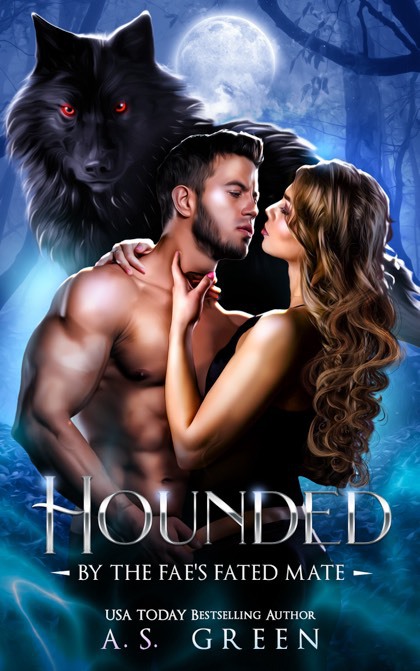 Book cover for Hounded by the Fae’s Fated Mate featuring a bare chested, bearded man about to kiss a woman with long, light brown hair. A black hell hound with glowing red eyes lurks behind them.