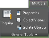 Snippet image of General Tools panel in the Multiple contextual tab with four commands: Inquiry, Properties, Object Viewer, and Isolate Objects.