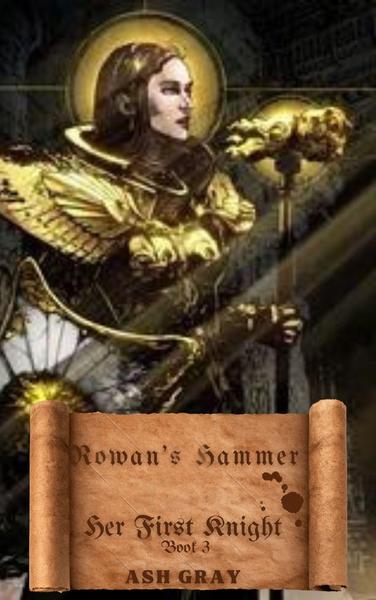 Rowan's Hammer