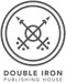 Double Iron Publishing House