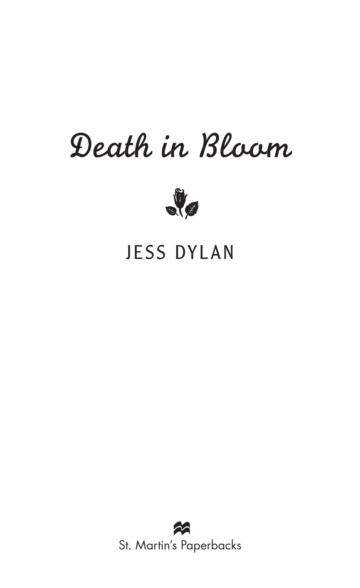 Death in Bloom by Jess Dylan