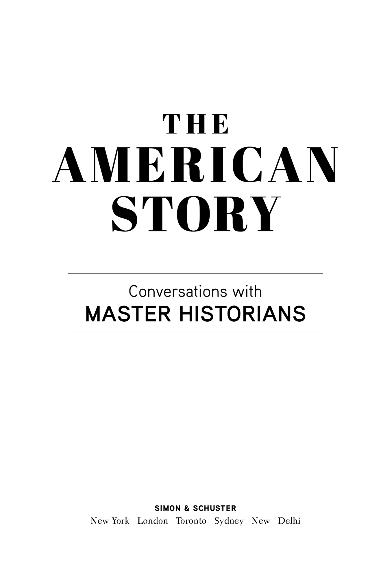 The American Story by David M. Rubenstein, Simon & Schuster