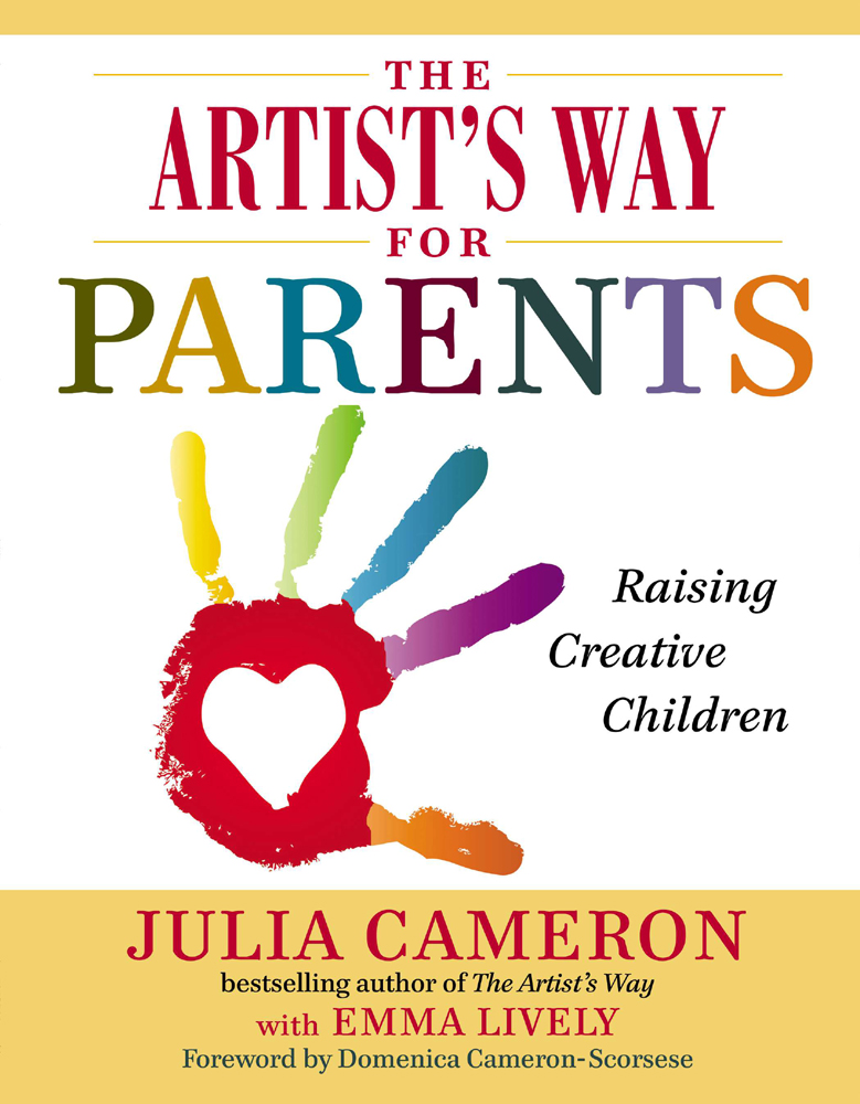 Cover image for The Artist’s Way for Parents: Raising Creative Children