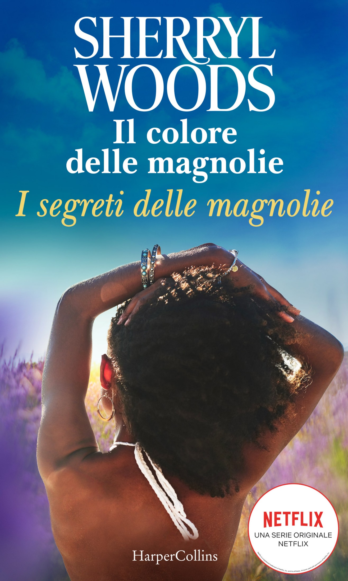 Copertina: Il colore delle magnolie; I segreti delle magnolie; Sherryl Woods; Harper Collins