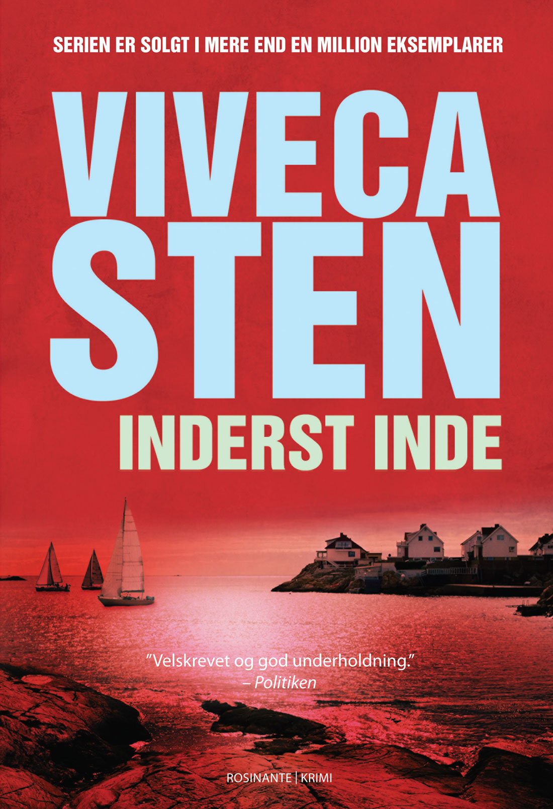 Viveca Sten, Inderst inde