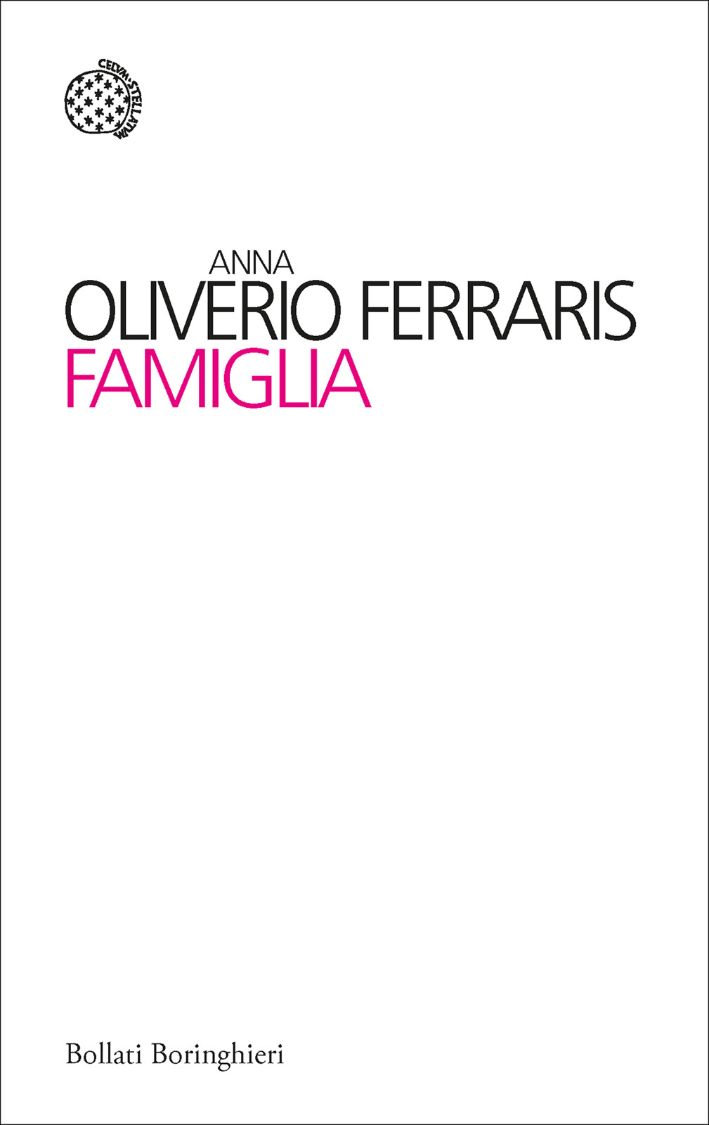 Copertina - Anna Oliverio Ferraris: Famiglia. Edizioni Bollati Boringhieri.