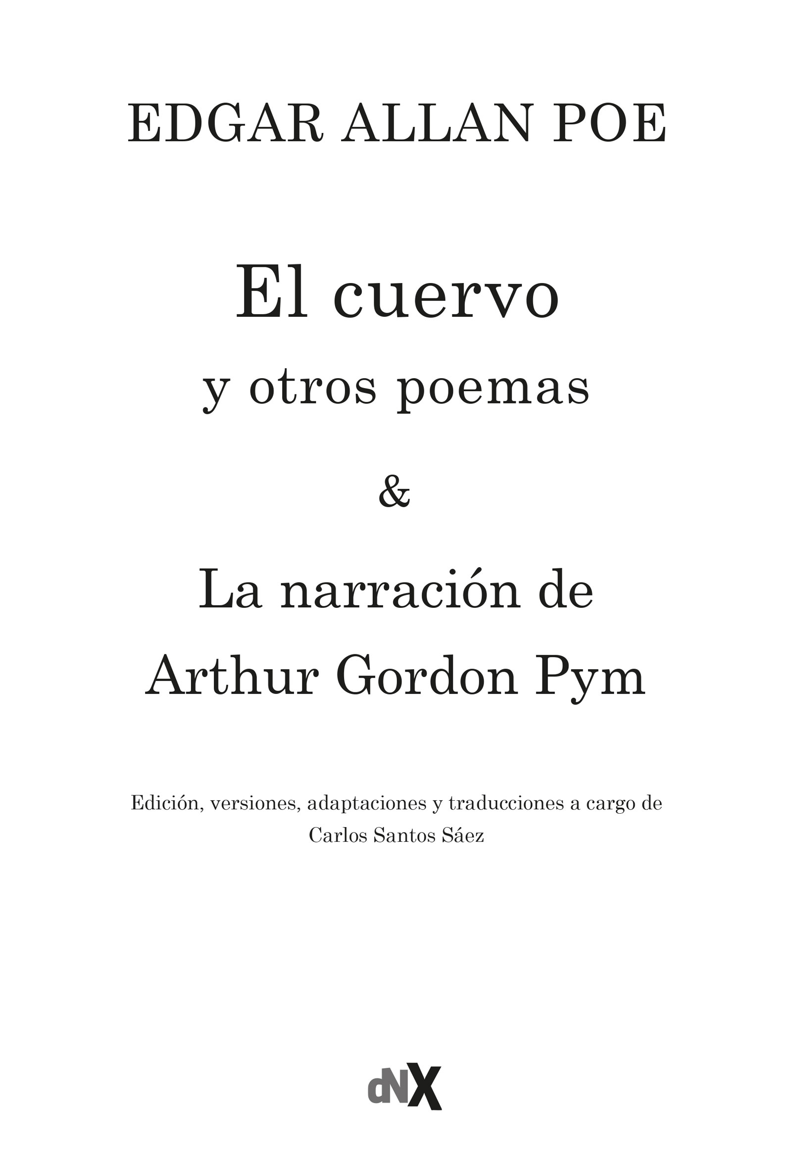 Portadilla_El cuervo y otros poemas & La narración de Arthur Gordon Pym