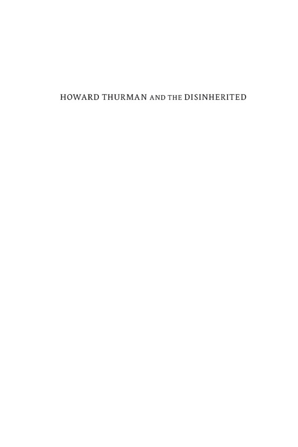 Half Title of Howard Thurman and the Disinherited