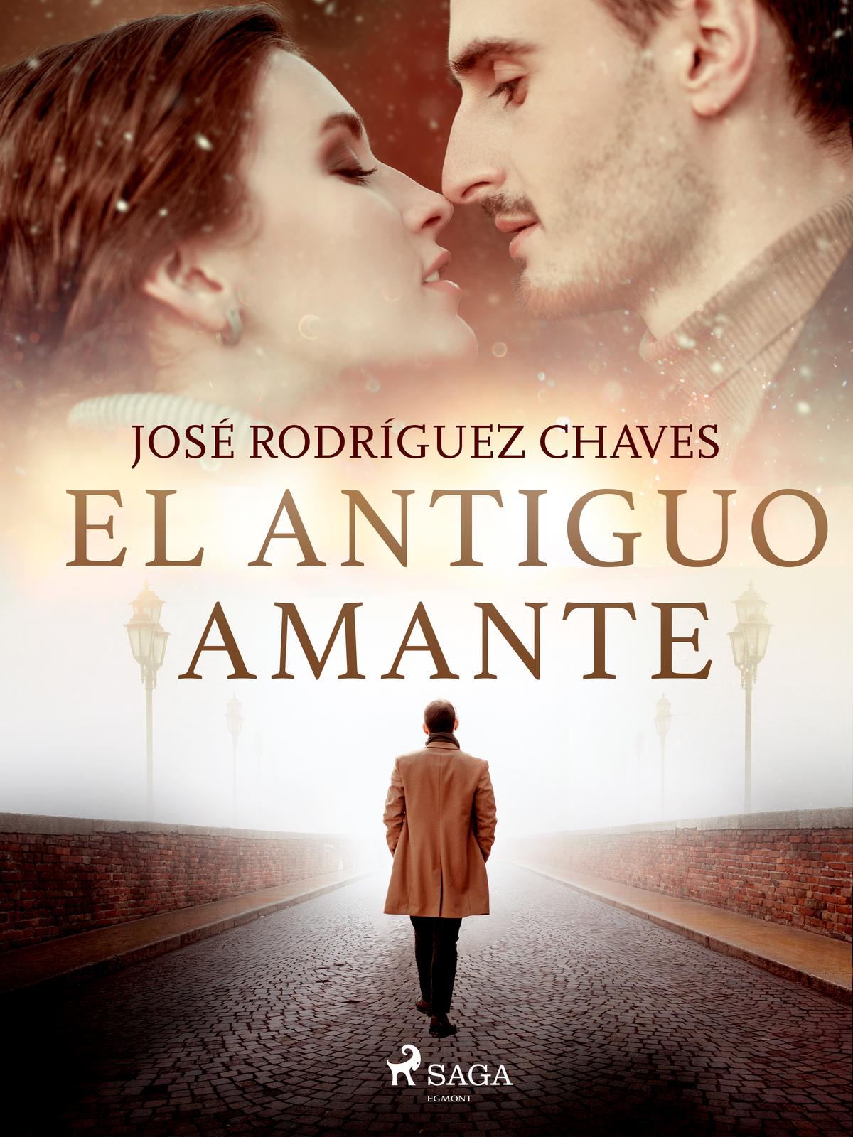 Cover: El antiguo amante by José Rodríguez Chaves