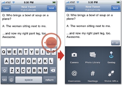 In the Twitter app, tapping the character-count button (left) slides away the keyboard to reveal a control panel (right), a compact means to put advanced features within reach without crowding the screen.