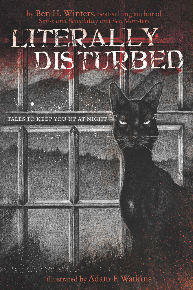 Cover image for Literally Disturbed: Tales to Keep You up at Night