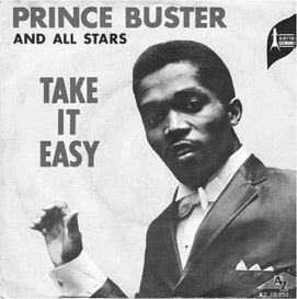 PRINCE BUSTER AND ALL STARS TAKE IT EASY