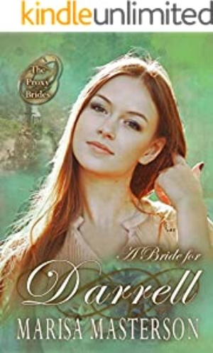 A Bride for Darrell (The Proxy Brides Book 17)