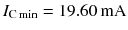 
$$ {I}_{\mathrm{C} \min }=19.60\kern0.2em \mathrm{m}\mathrm{A} $$
