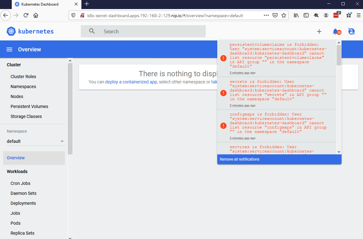 Figure 9.4 – Kubernetes Dashboard with the default service account
