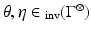 
$$\theta,\eta \in \,\!_{\mathrm{inv}}(\Gamma ^{\otimes })$$
