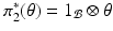 
$$\pi _{2}^{{\ast}}(\theta ) = 1_{\mathcal{B}}\otimes \theta$$
