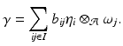 
$$\displaystyle{ \gamma =\sum _{\mathit{ij}\in I}b_{\mathit{ij}}\eta _{i} \otimes _{\mathcal{A}}\omega _{j}. }$$
