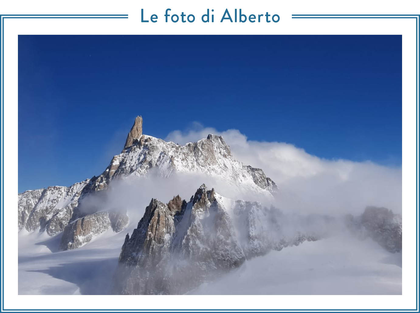 Foto di Alberto Angela delle cime del Monte Bianco tra le nuvole