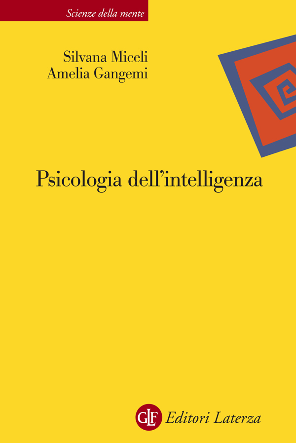 Copertina: Silvana Miceli - Amelia Gangemi  - Psicologia dell'intelligenza