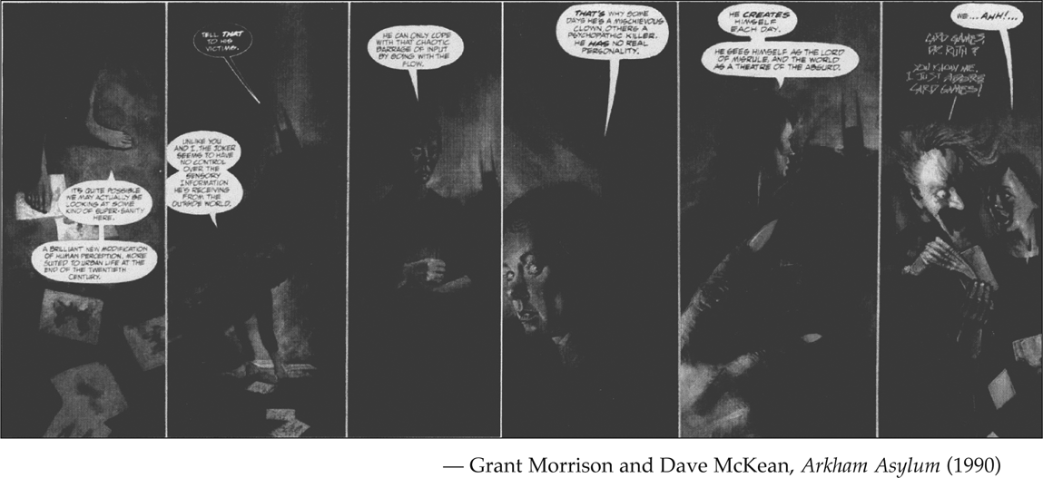 —Grant Morrison and Dave McKean, Arkham Asylum (1990)