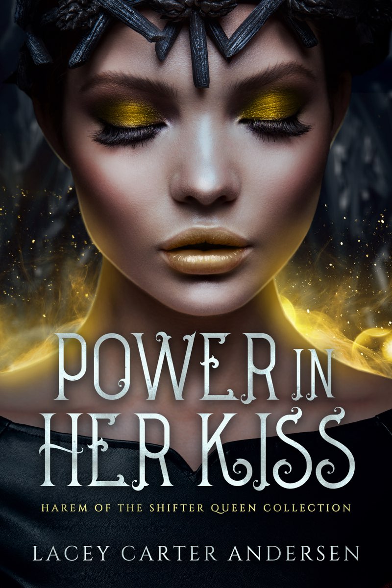 Power in Her Kiss