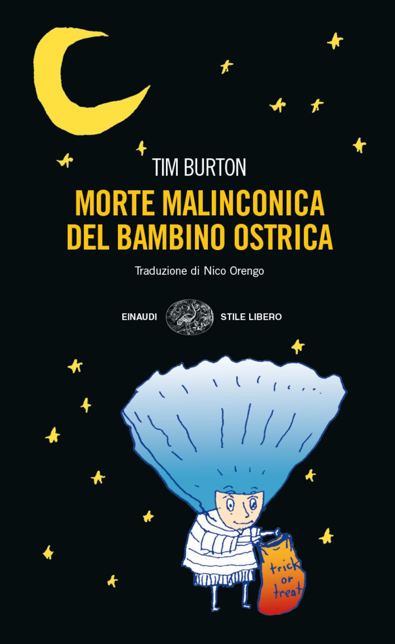 Copertina. «Morte malinconica del bambino Ostrica» di Tim Burton