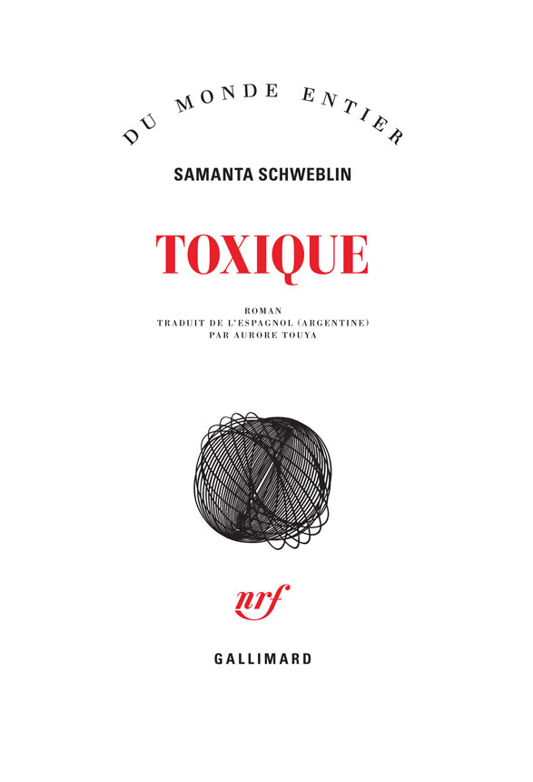 Toxique-Samantha-Schweblin