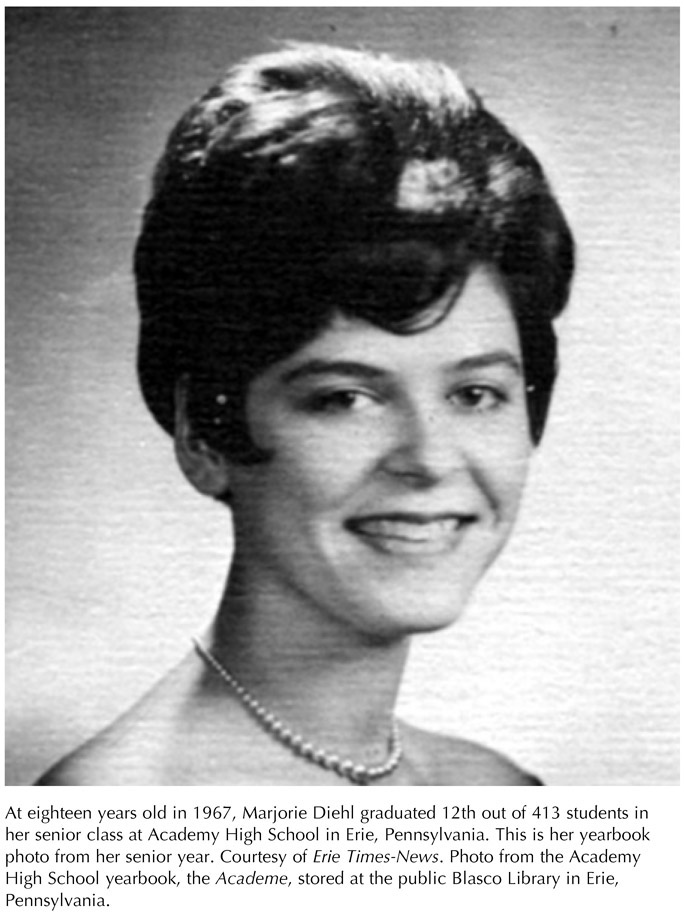 At eighteen years old in 1967, Marjorie Diehl graduated 12th out of 413 students in her senior class at Academy High School in Erie, Pennsylvania. This is her yearbook photo from her senior year. Courtesy of Erie Times-News. Photo from the Academy High School yearbook, the Academe, stored at the public Blasco Library in Erie, Pennsylvania.