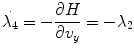 
$$\displaystyle{ \dot{\lambda _{4}} = -\frac{\partial H} {\partial v_{y}} = -\lambda _{2} }$$
