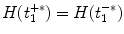 
$$H(t_{1}^{+{\ast}}) = H(t_{1}^{-{\ast}})$$
