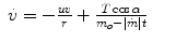 $$\displaystyle\begin{array}{rcl} \dot{v} = -\frac{uv} {r} + \frac{T\cos \alpha } {m_{o} -\vert \dot{m}\vert t}& &{}\end{array}$$