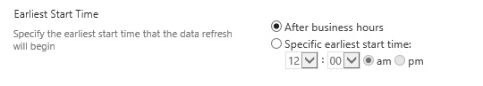 The Earliest Start Time section on the Manage Data Refresh page.