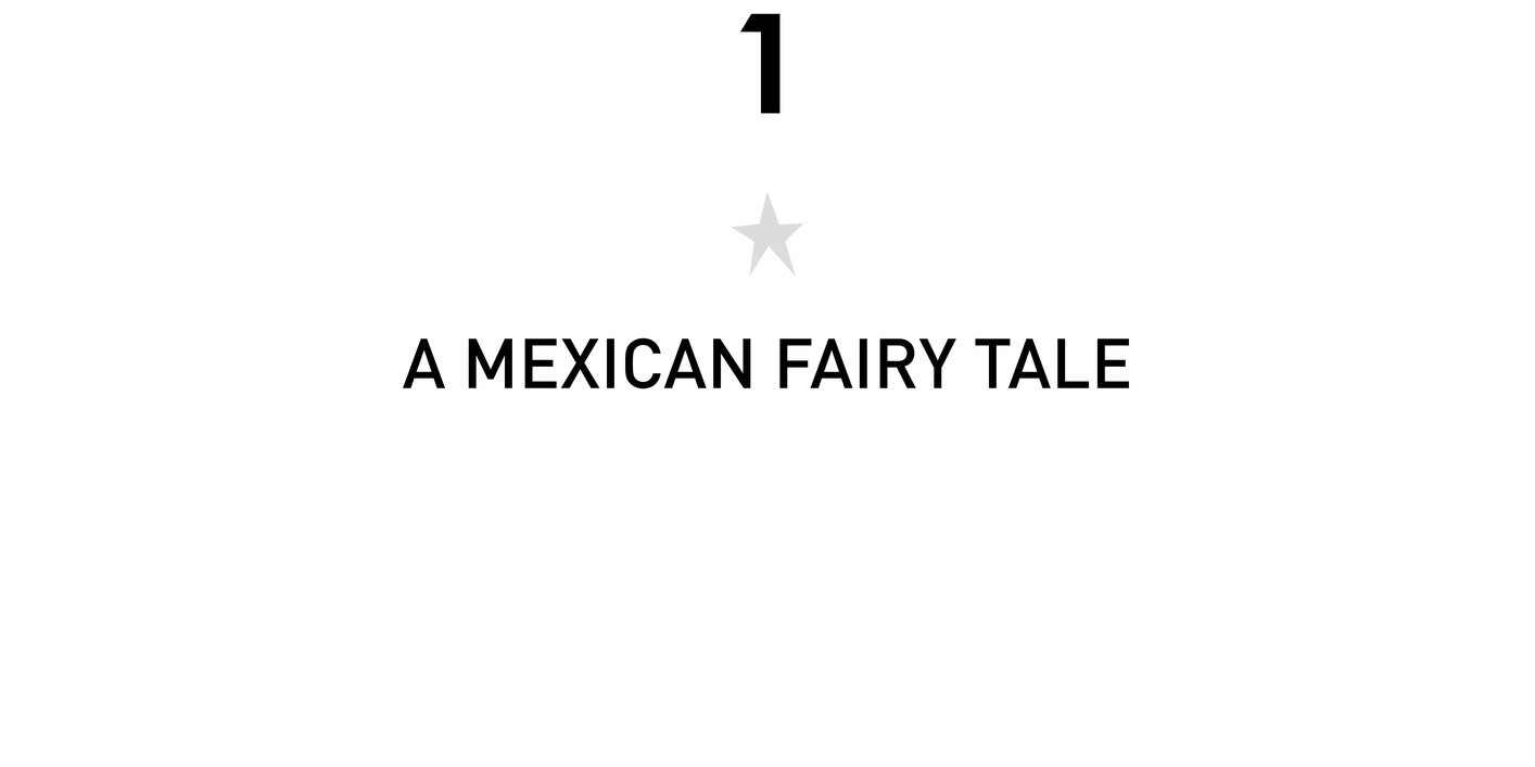 1 A Mexican Fairy Tale