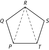 Pentagon PQRST.  Dotted line segments RP and RT in the interior of the pentagon form 3 triangles.