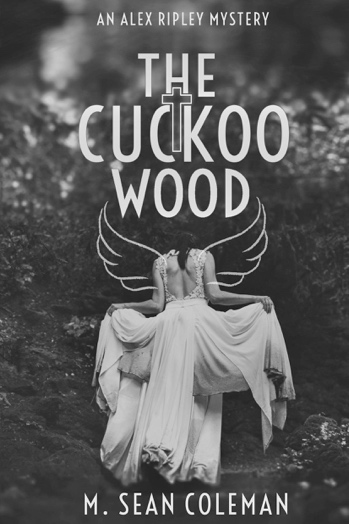 Cover of The Cuckoo Wood features a girl in a white dress walking away into the woods.