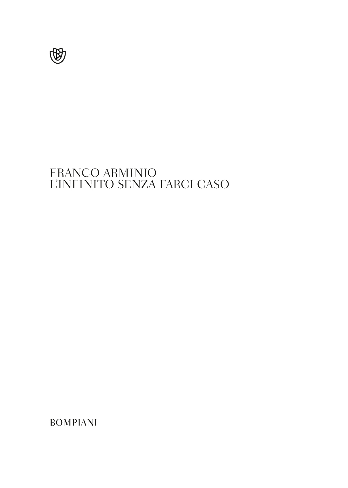 Franco Arminio – L’infinito senza farci caso – Bompiani