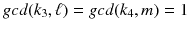 $$gcd(k_3,\ell )=gcd(k_4,m)=1$$