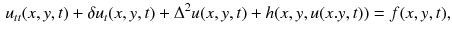 $$\begin{aligned} u_{tt}(x,y,t) + \delta u_t(x,y,t) + \Delta ^{2} u(x,y,t) + h(x,y,u(x.y,t)) = f(x,y,t), \end{aligned}$$