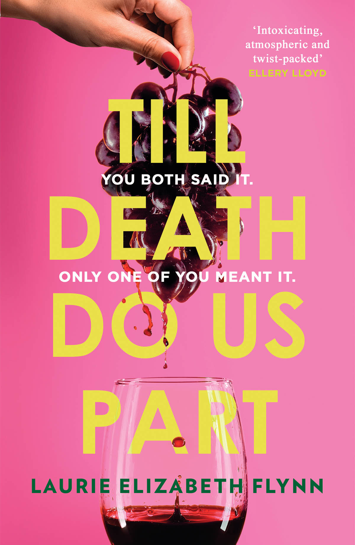 Cover image: Till Death Do Us Part by Laurie Elizabeth Flynn